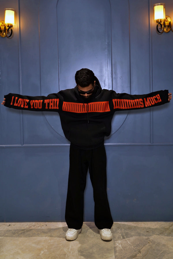"I LOVE YOU THIS MUCH" Oversized Hoodie